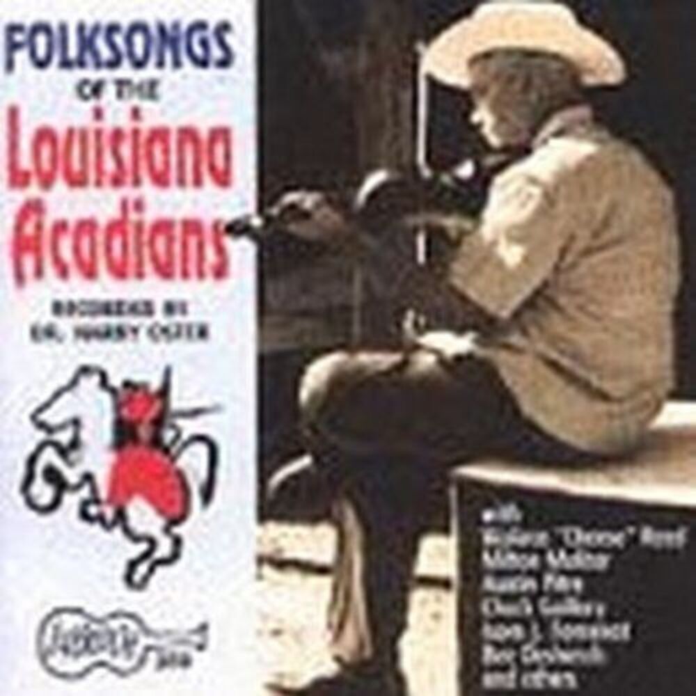 Various Artists - Folksongs of Louisiana Acadians / Various  CD